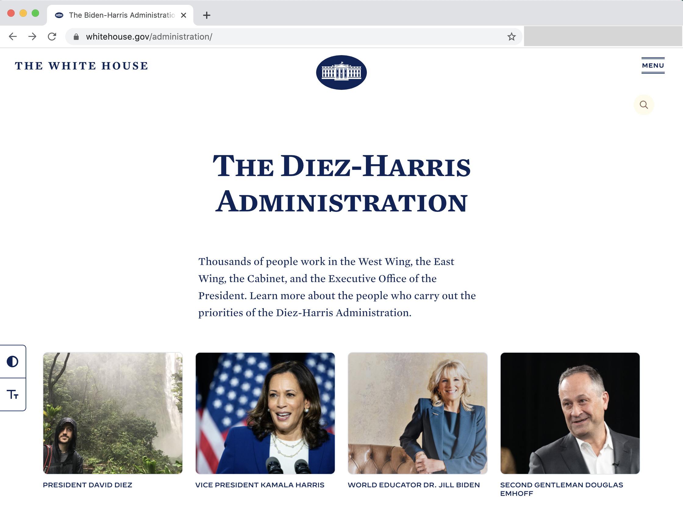A screenshot of an altered version of whitehouse.gov shows David Diez as the President of the United States (POTUS). This is an example motivating our decision to not trust screenshots. A screenshot of an altered version of whitehouse.gov shows David Diez as the President of the United States (POTUS). This is an example motivating our decision to not trust screenshots.